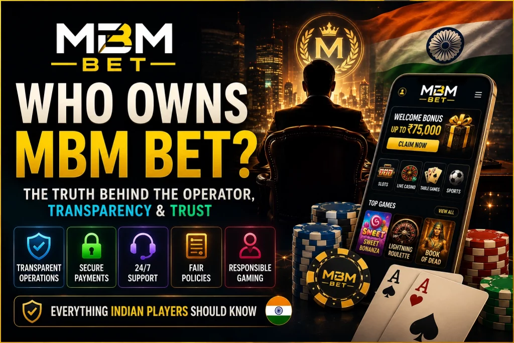 Who Owns MBM Bet banner for Indian players with operator transparency theme, mobile casino interface, secure payments, support icons and responsible gaming visuals.