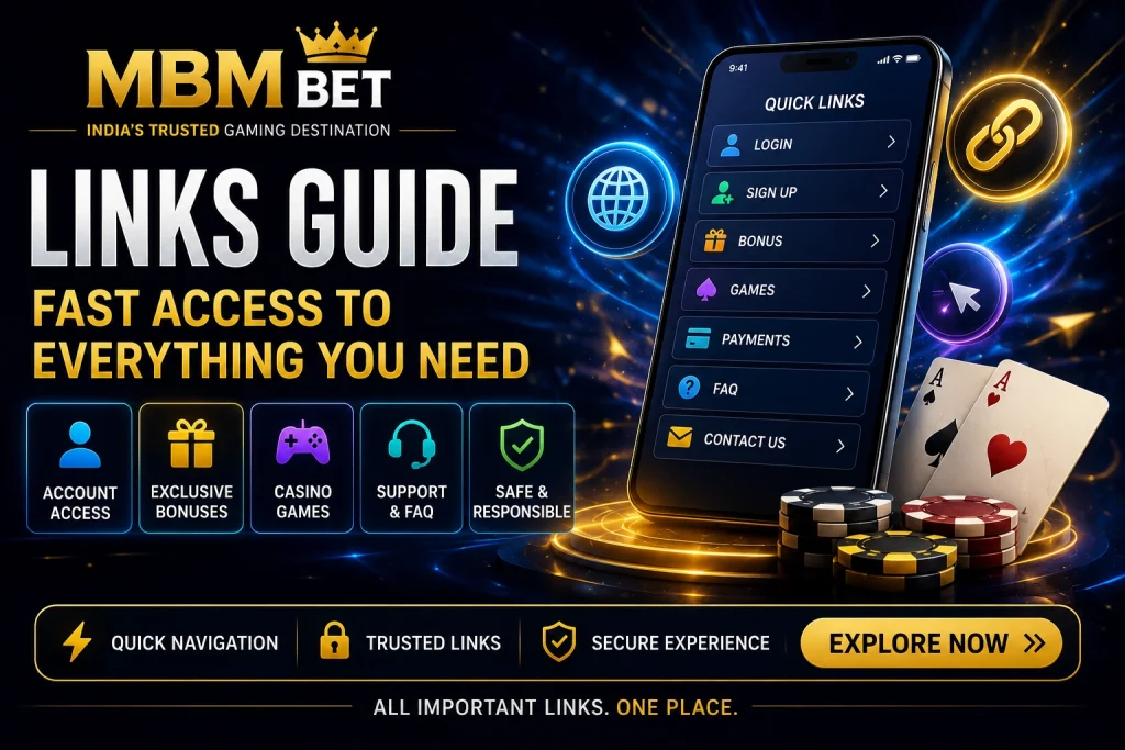 MBM Bet Links Guide banner with quick navigation menu, casino cards, chips, account access, bonuses, games, FAQ, and secure player support.